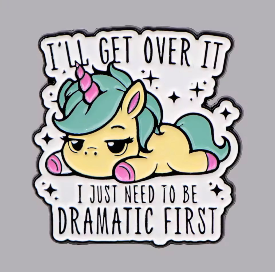 I'll Get Over it ConverXation Pin