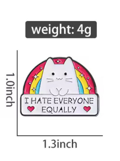 I hate everyone equally ConverXation Pin