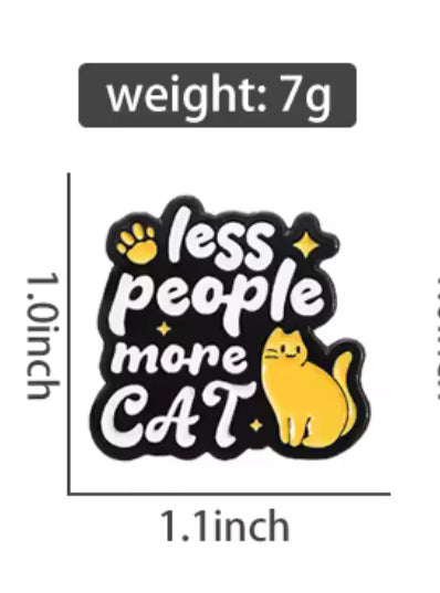 Less People, More Cat ConverXation Pin